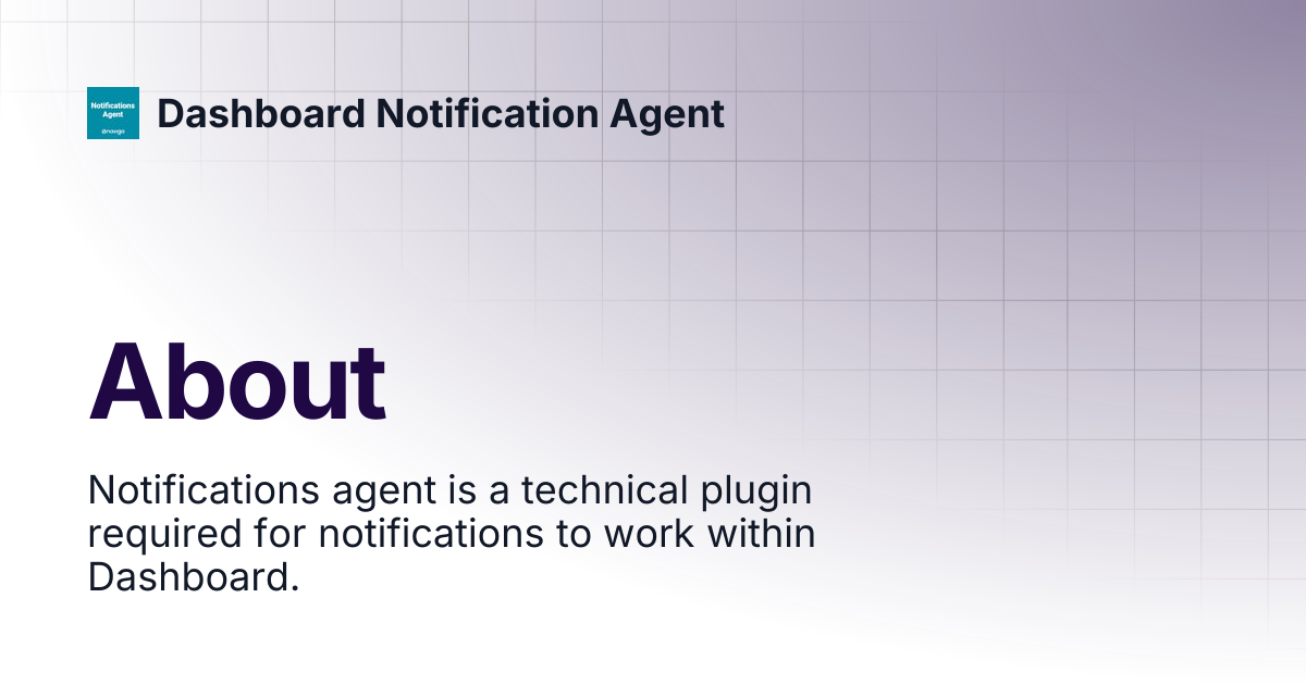 About | Dashboard Notification Agent