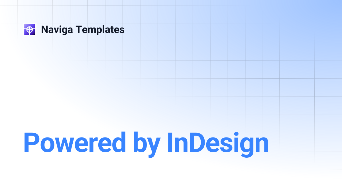 Powered by InDesign | Naviga Templates