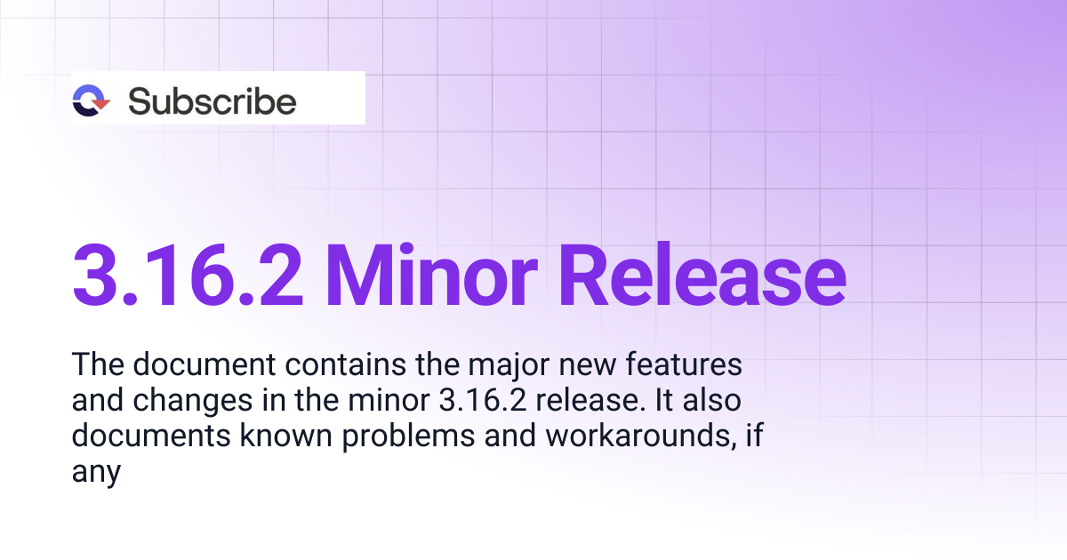3.16.2 Minor Release | Naviga Subscribe